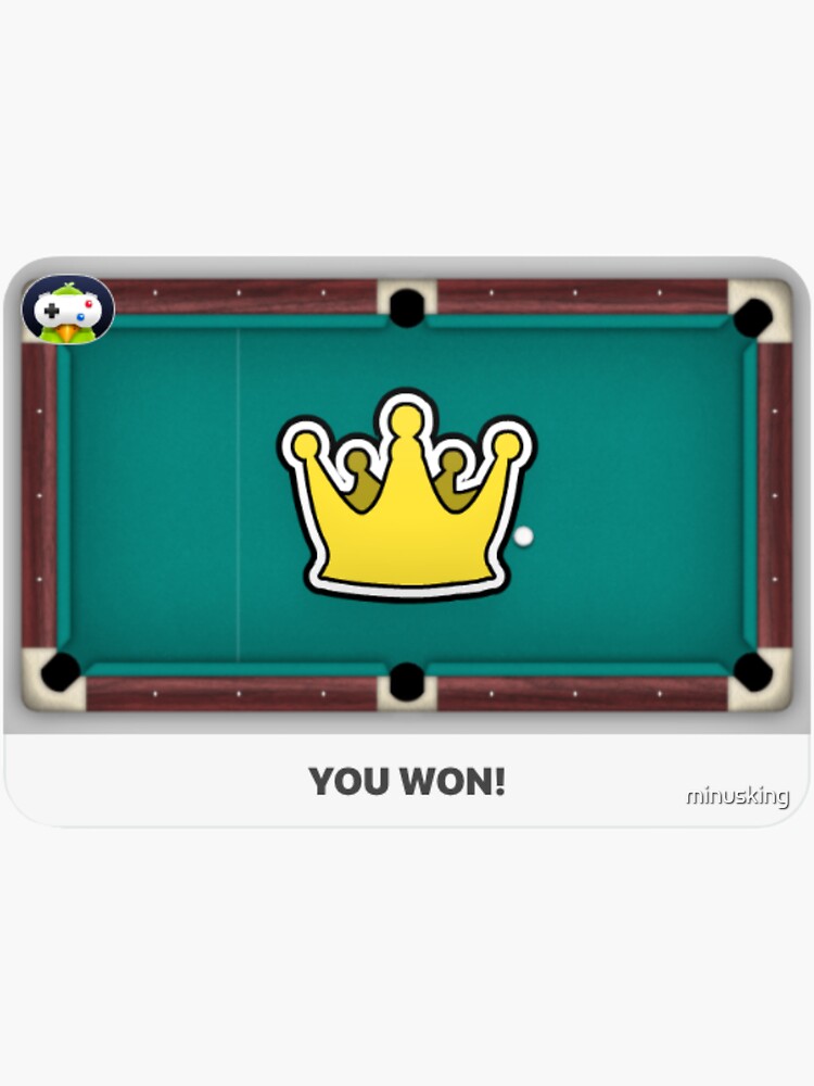 8 Ball You Won" Sticker for Sale by minusking | Redbubble