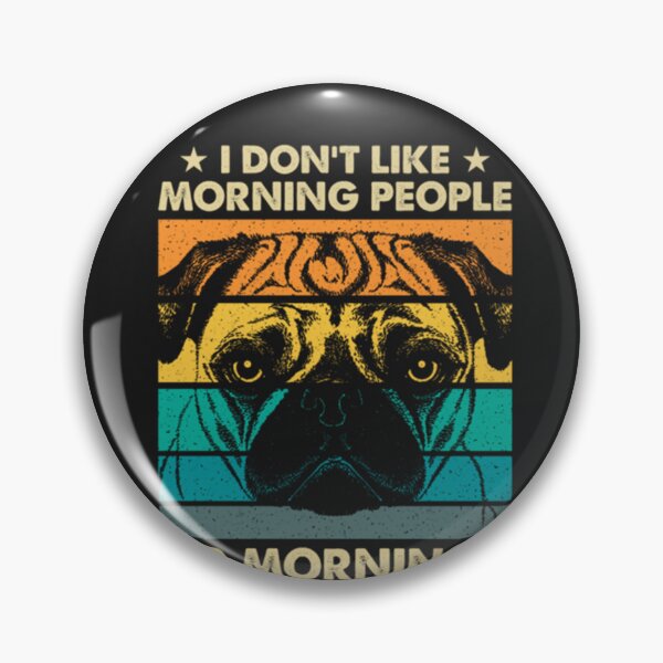 Item preview, I HATE MORNING PEOPLE AND MORNINGS AND PEOPLE KAFFE BULLDOGG T-Shirt designed and sold by UdoPopp.