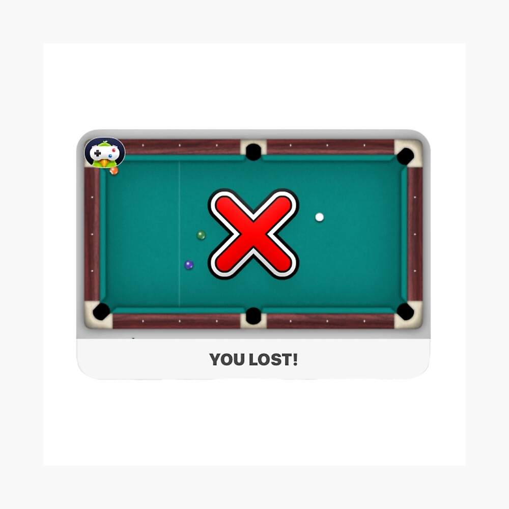 8 Ball You Lost