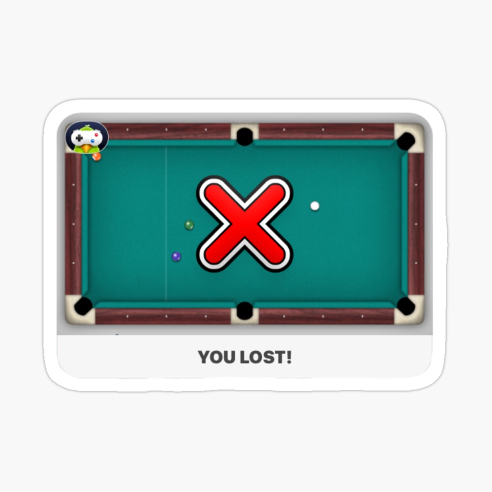 8 Ball You Lost