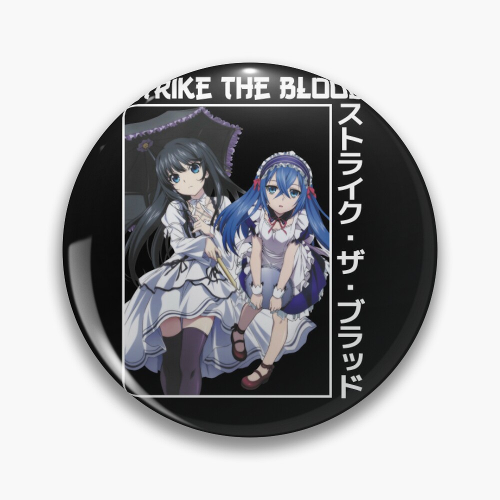 Strike the Blood Character Mashup Anime Pin for Sale by shizazzi