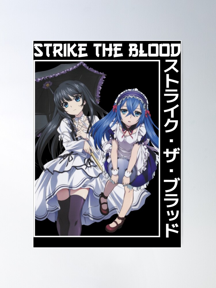 Strike The Blood Anime Poster – My Hot Posters