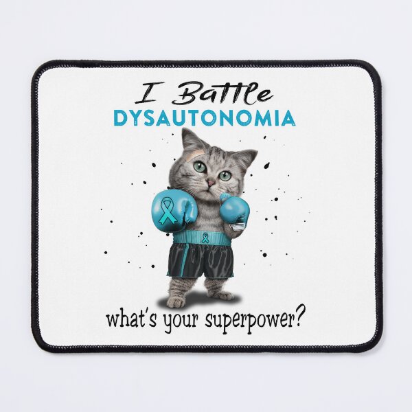 Item preview, Dysautonomia Warrior - I Battle Dysautonomia What Is Your Superpower? designed and sold by Jennpak.