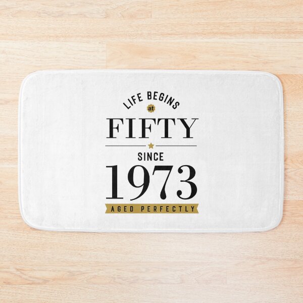 Item preview, Copy of Life Begins At Fifty - 1973 - 50th Birthday -  Aged To Perfection designed and sold by CG Studio.