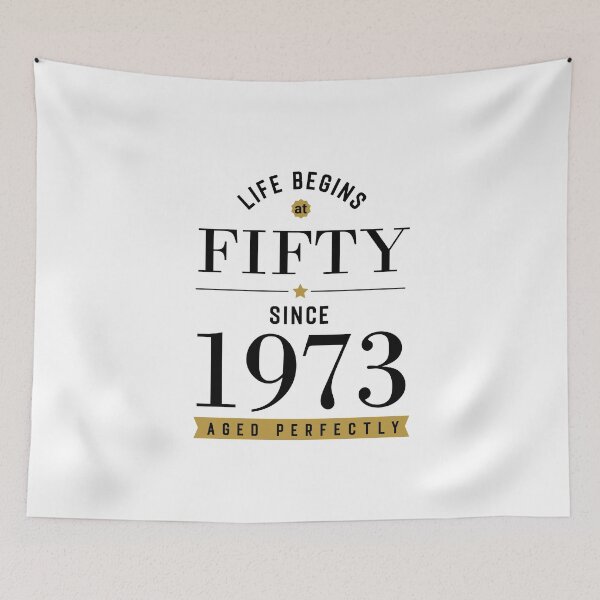 Item preview, Copy of Life Begins At Fifty - 1973 - 50th Birthday -  Aged To Perfection designed and sold by CG Studio.