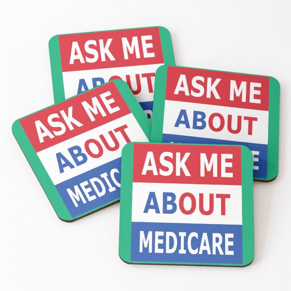 Item preview, Ask Me About Medicare Insurance Agent Broker   designed and sold by Suberdesigns.
