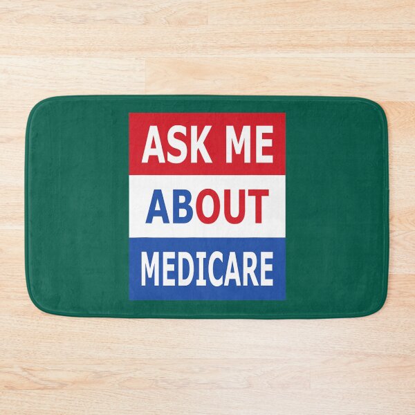Item preview, Ask Me About Medicare Insurance Agent Broker   designed and sold by Suberdesigns.