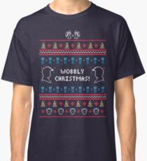 Have a Wobbly Christmas! Classic T-Shirt