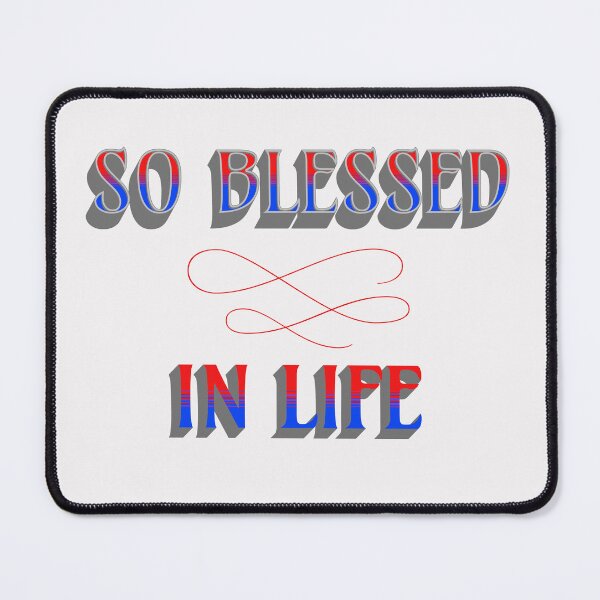 Item preview, You Are So Blessed /Amazing Grace designed and sold by johnrk.