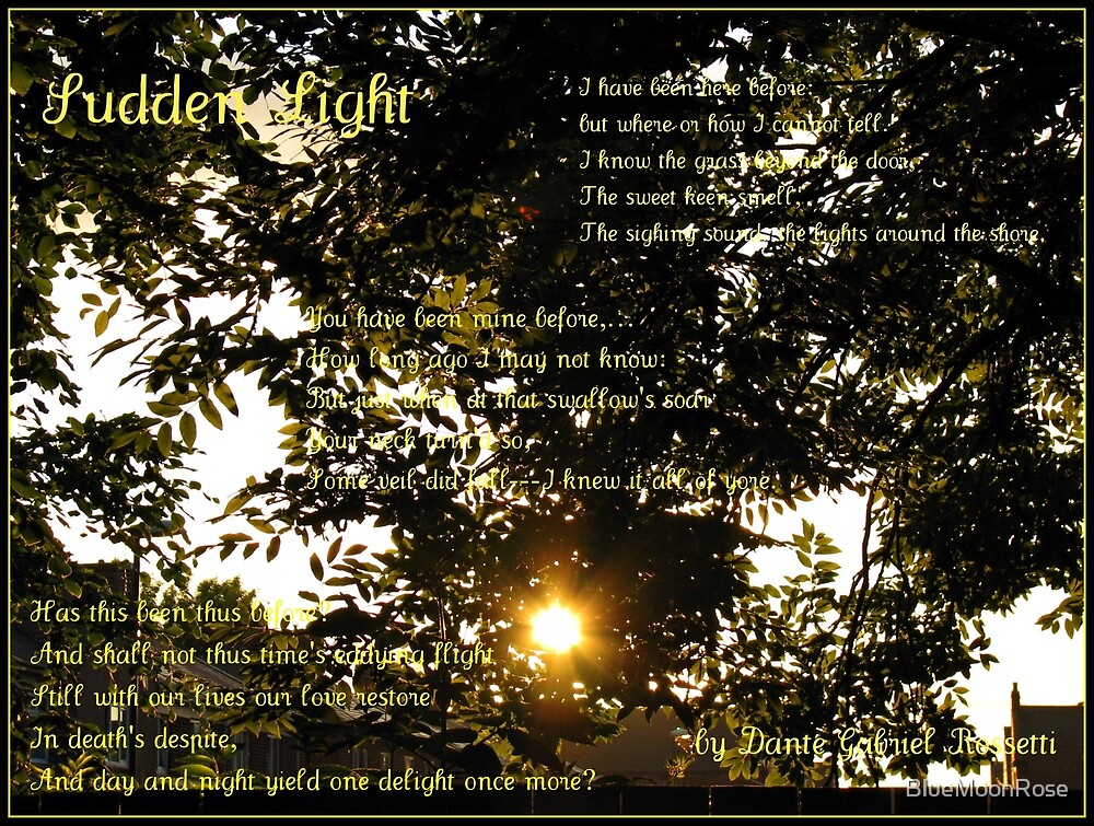 "Sudden Light by Dante Gabriel Rossetti" by BlueMoonRose Redbubble