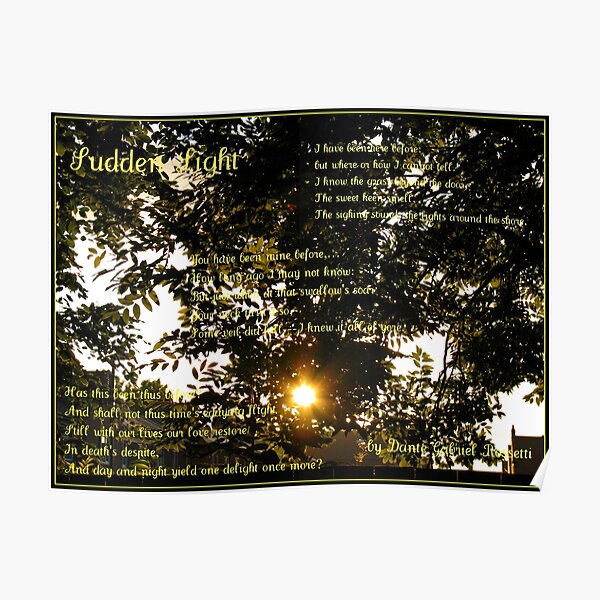 "Sudden Light by Dante Gabriel Rossetti" Poster for Sale by
