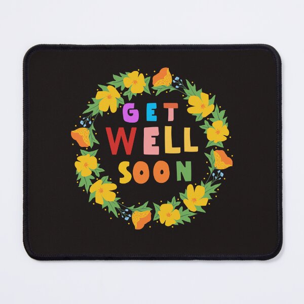 Item preview, Get Well Soon, Motivational Quote designed and sold by TheCatmeow2000.