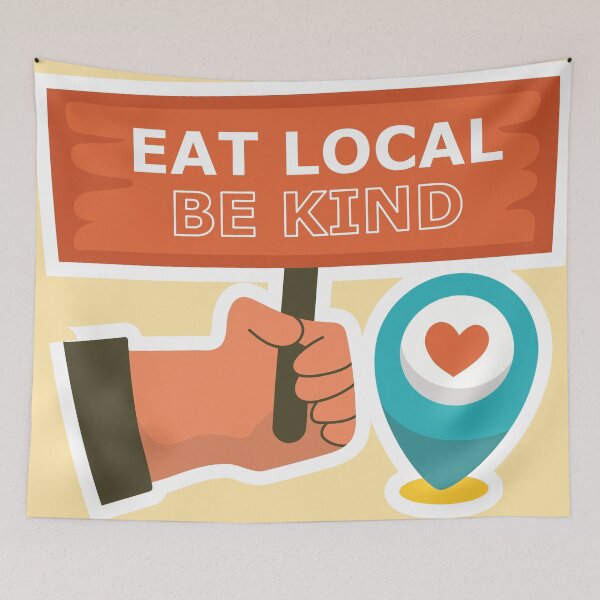 Item preview, EAT LOCAL BE KIND designed and sold by MendyK.