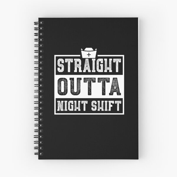 Item preview, Straight Outta Night Shift Nurse designed and sold by lsrclothing.