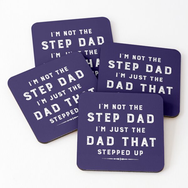 Item preview, I'M NOT THE STEP DAD I'M JUST THE DAD THAT STEPPED UP FUNNY STEP DAD LOVE designed and sold by WeirdFlexMob.