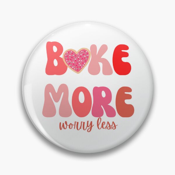 Item preview, Bake More Worry Less designed and sold by AseMeditation.