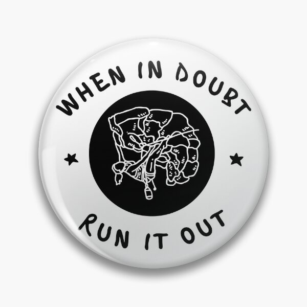 Item preview, When In Doubt Run It Out  designed and sold by juliaqg.