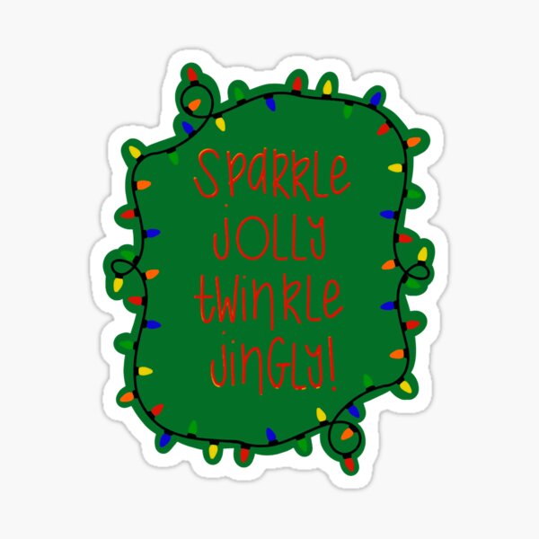 Sparkle Jolly Twinkle Joy // Die Cut Sticker – An Actor Plans