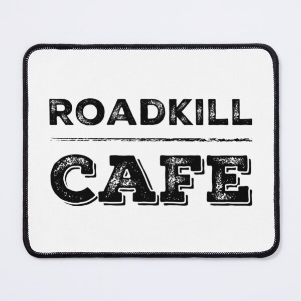 Item preview, Roadkill Cafe designed and sold by homesteadswag.