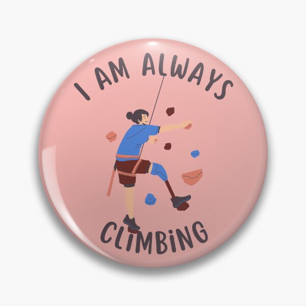Item preview, I Am Always Climbing  designed and sold by juliaqg.