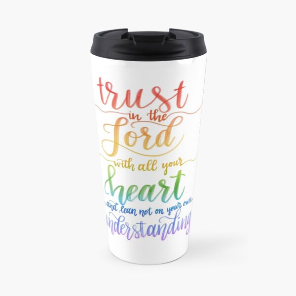 Proverbs 3:5 Travel Mug