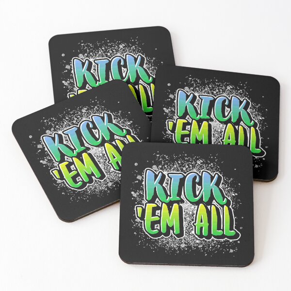 Item preview, KICK EM ALL designed and sold by BriannaGatto.