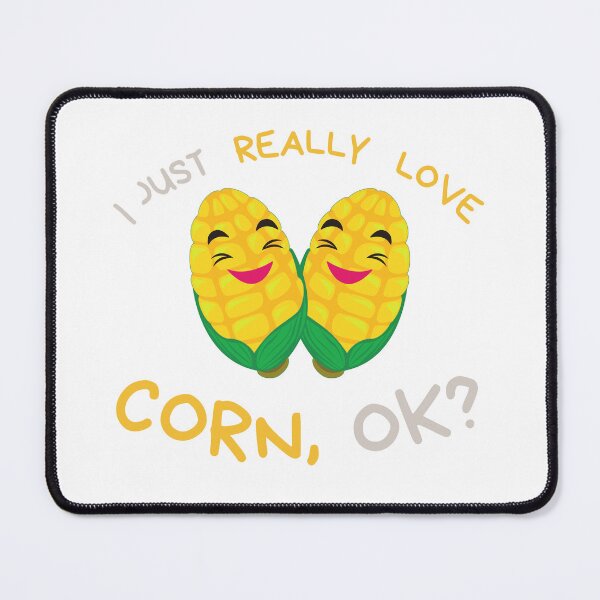 Item preview, i love corn ok, i just really love corn,ok? designed and sold by redsh2564.