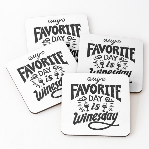 Item preview, My favourite day is Winesday designed and sold by droolingdreams.