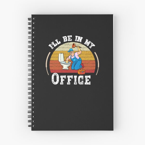 Item preview, I'll Be In My Office Plumber / Funny Plumbing designed and sold by Tee Hub.