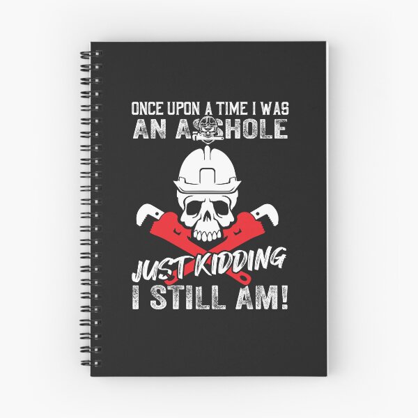 Item preview, ONES UPEN A TIME I WAS AN ASSHOLE PLUMBER / Funny Plumbing designed and sold by Tee Hub.