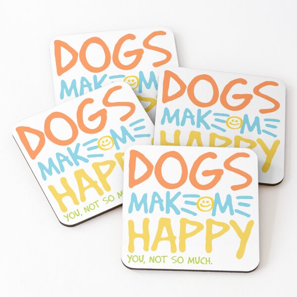 Item preview, Dogs make me happy. You, not so much designed and sold by Emptyst store.