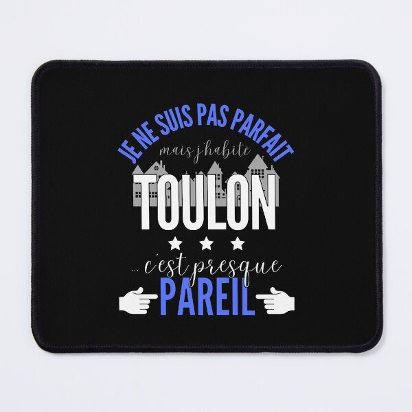 Item preview, Gift Man proud to live in Toulon designed and sold by RomualdGR.