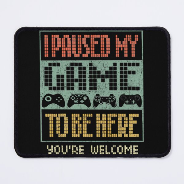 Item preview, I Paused My Game To Be Here  Funny Shirt For Gamers Premium    designed and sold by ElioMakesStuff.