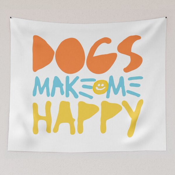 Item preview, Dogs make me happy designed and sold by Emptyst store.