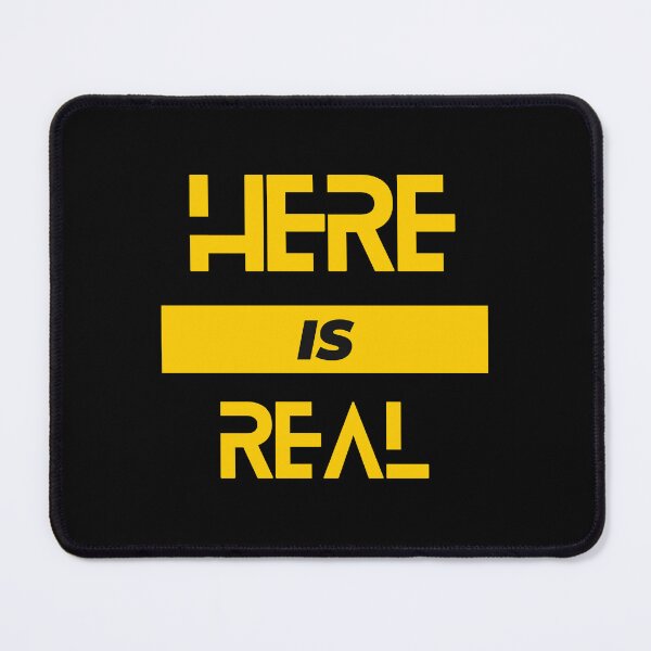 Item preview, Here is Real designed and sold by FOREVER Motivated.