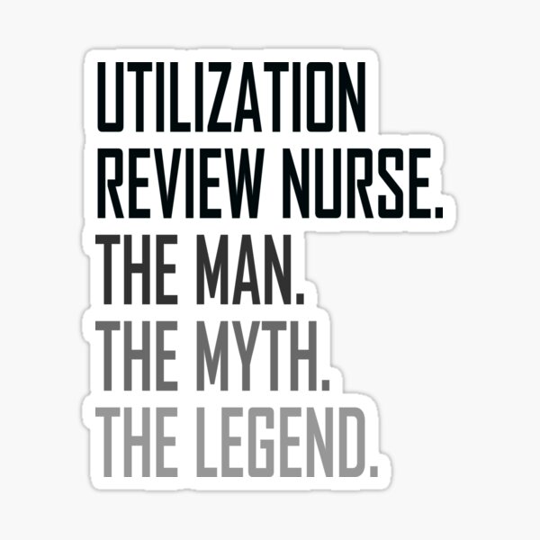 utilization-review-nurse-the-man-profession-sticker-for-sale-by