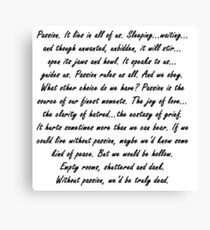 Joss Whedon Passion Quote Canvas Print