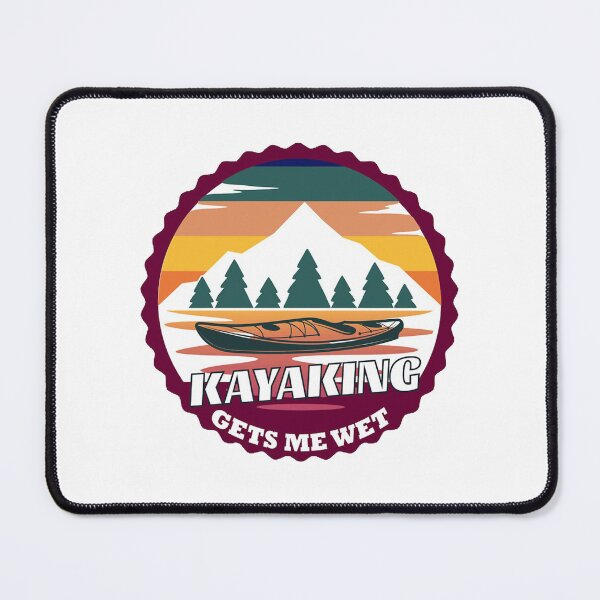 Item preview, kayaking gets me wet designed and sold by ChristinaHadley.