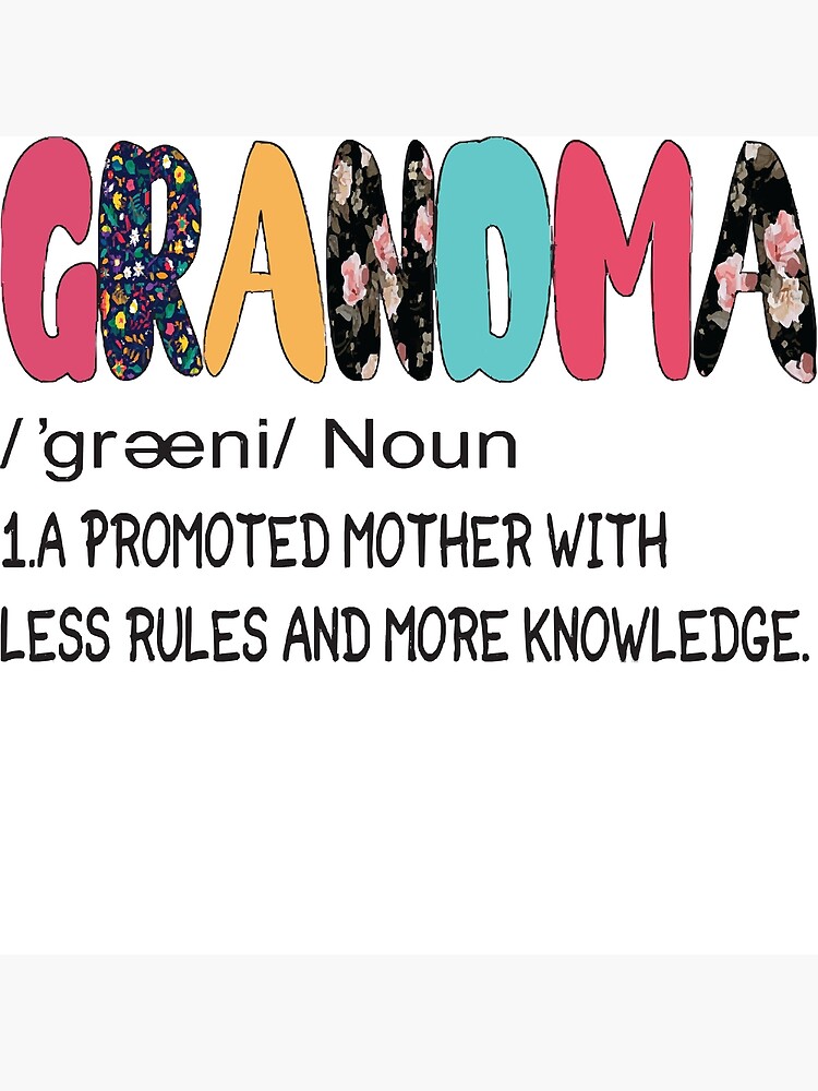 "Grandma noun" Poster for Sale by Reynortwright Redbubble