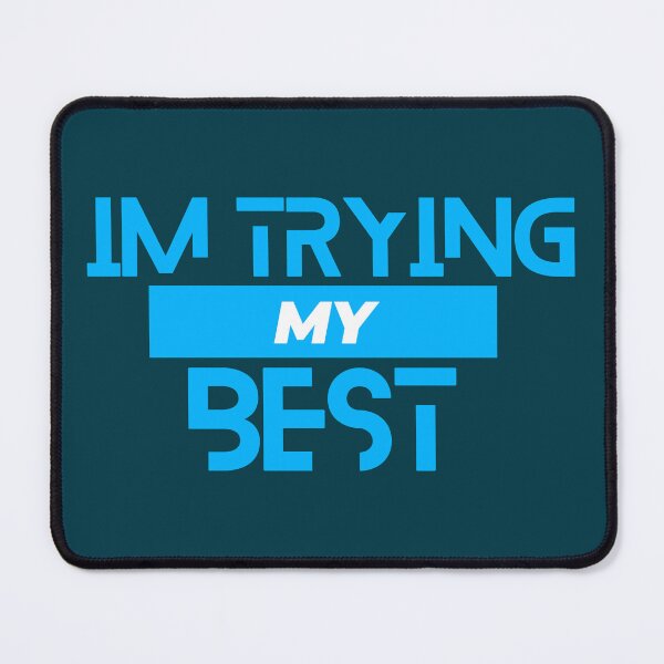 Item preview, I’m trying my best designed and sold by artoffaizan.