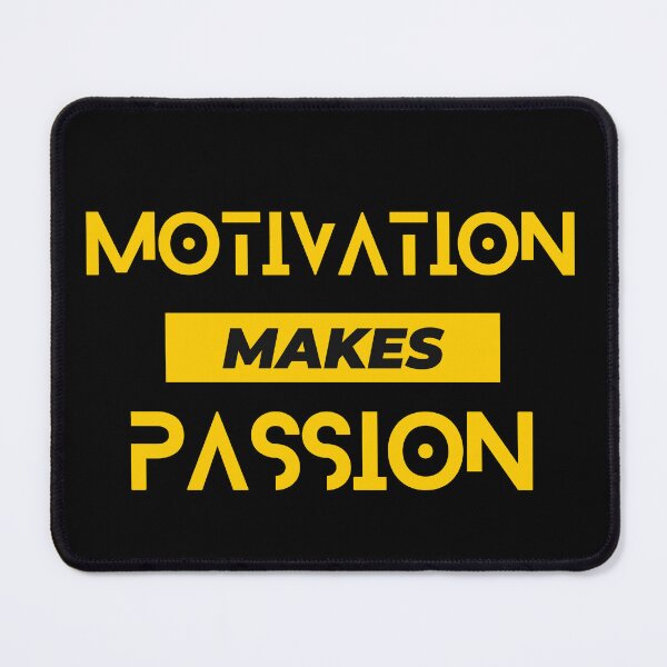Item preview, Motivation makes passion designed and sold by FOREVER Motivated.
