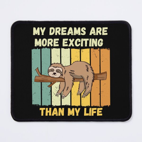 Item preview, My Dreams Are More Exciting Than My Life designed and sold by RockBeeDesigns.