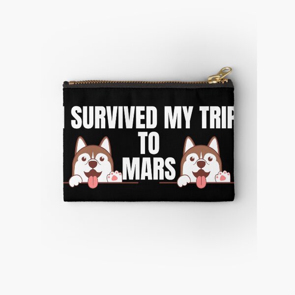 Item preview, i survived my trip to mars designed and sold by Design Universe.