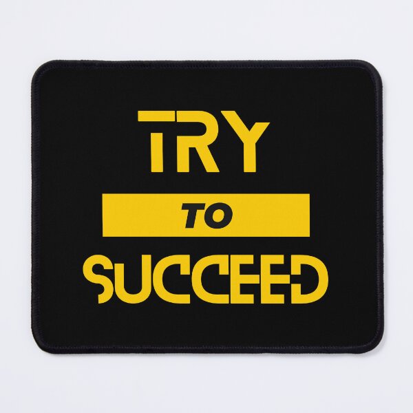 Item preview, Try to succeed designed and sold by FOREVER Motivated.