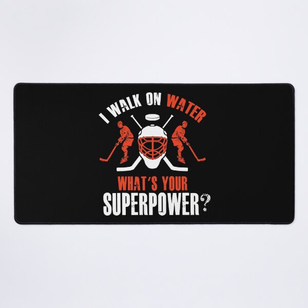 Item preview, I Walk On Water What's Your Superpower Funny Hockey Lover designed and sold by Helbon-art.