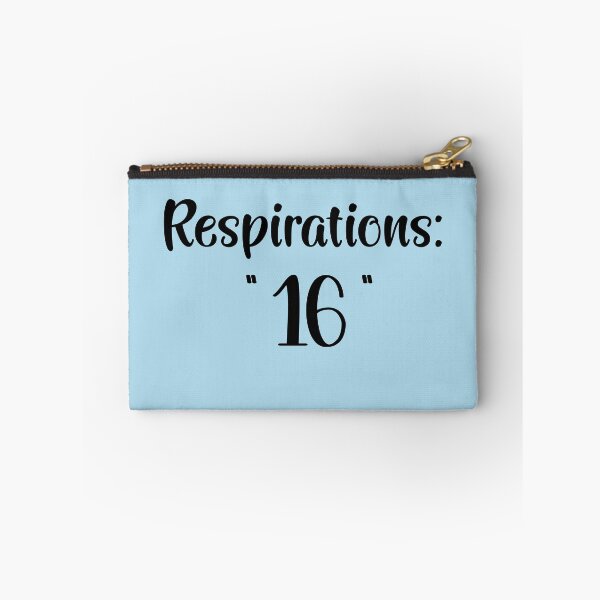 Item preview, Respirations: 16 - Nursing Vitals Funny Phrases from the Hospital designed and sold by Gay-Koala.