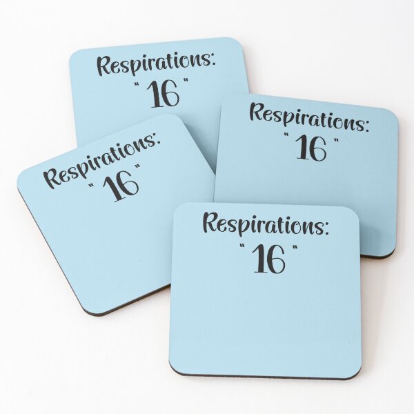 Item preview, Respirations: 16 - Nursing Vitals Funny Phrases from the Hospital designed and sold by Gay-Koala.