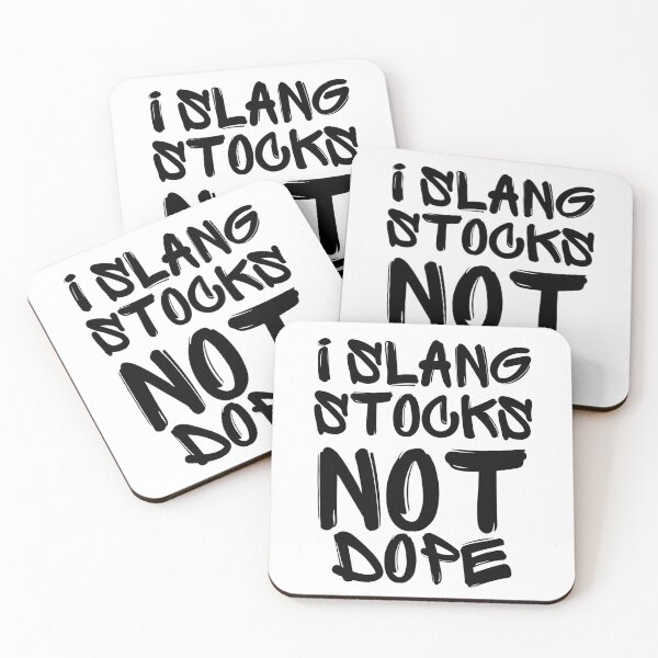 Item preview, I Slang Stocks Not Dope designed and sold by mkzmerch.