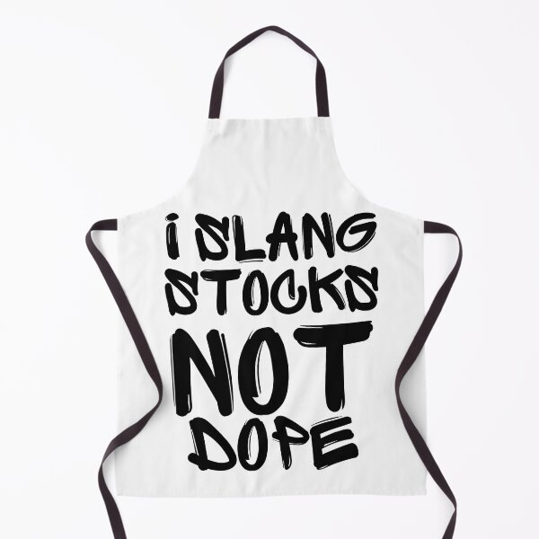 Item preview, I Slang Stocks Not Dope designed and sold by mkzmerch.
