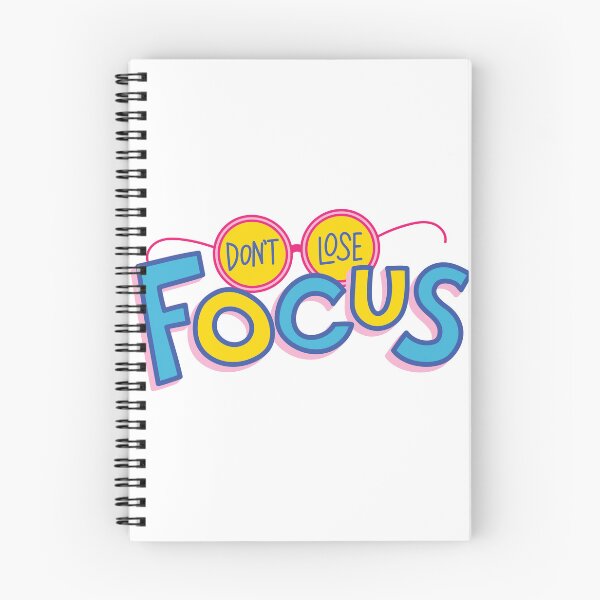 Item preview, DON'T LOSE FOCUS QUOTE designed and sold by CreatorWorld29.